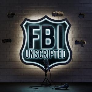 FBI Unscripted | Real Agents On Real Crime