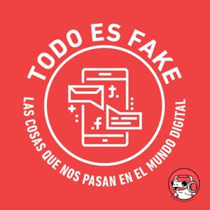 Todo es Fake