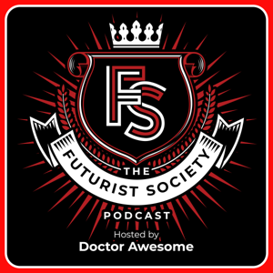 The Futurist Society Podcast