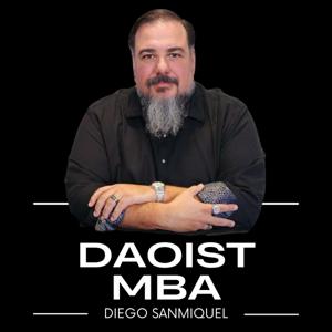 Daoist MBA Podcast