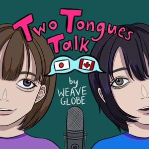 【英語×日本語】Two Tongues Talk