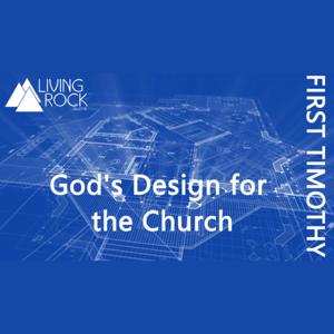 1 Timothy: God's Design for the Church