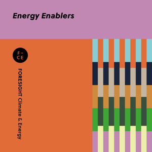 Energy Enablers: The FORESIGHT podcast with those making a difference in the energy transition