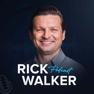 Rick Walker Podcast