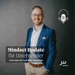 Mindset-Update für Unternehmer - Jan-Eric Weimann