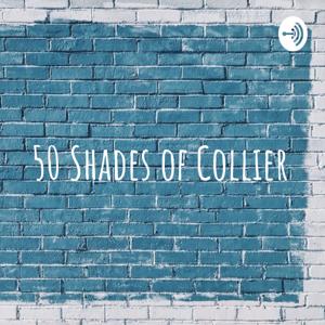 50 Shades of Collier