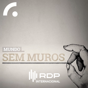 Mundo sem muros by RDP Internacional - RTP