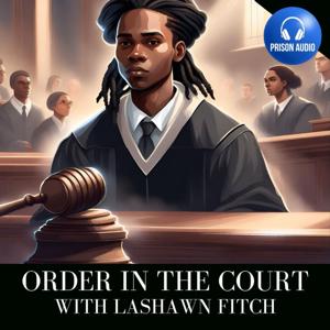 Order in the court with LaShawn Fitch