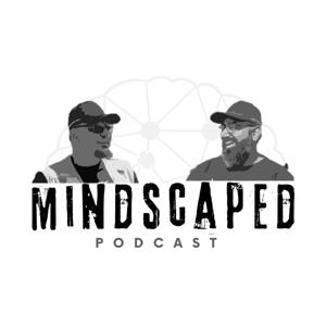 Mindscaped Podcast