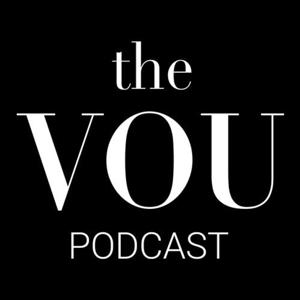 Men's Style & Fashion Podcast - The VOU