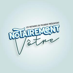 Notairement Vôtre !