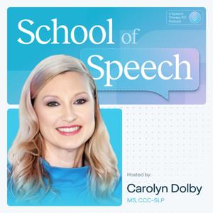 School of Speech with Carolyn Dolby