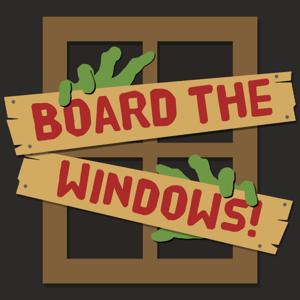 Board the Windows