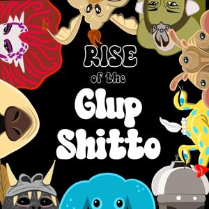 Rise of Glup Shitto