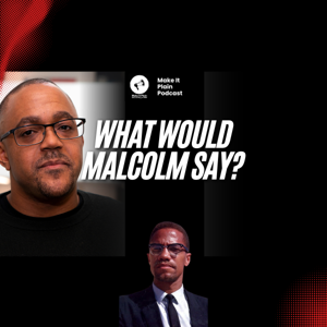 Make It Plain Podcast