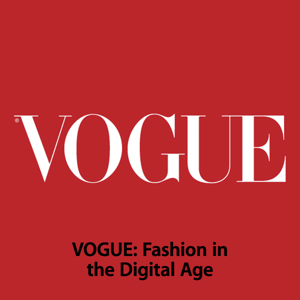 VOGUE: Fashion in the Digital Age by Apple Inc.