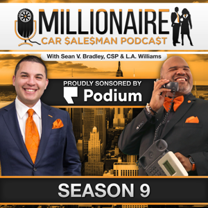 Millionaire Car Salesman Podcast by Dealer Synergy