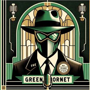 The Green Hornet Radio Show - OTR