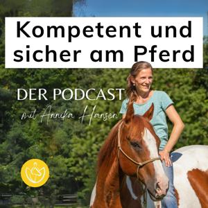 Kompetent und sicher am Pferd - Der Podcast