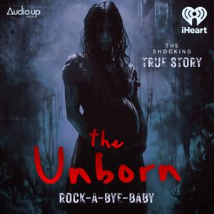 The Unborn by iHeartPodcasts