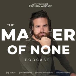 The Master of None by Zachary Wingate