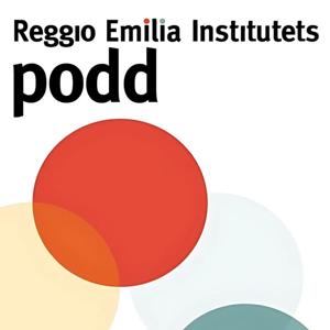 Reggio Emilia Institutets podd