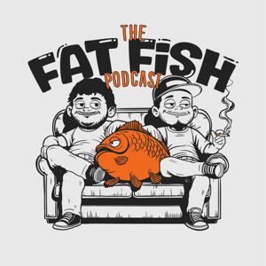 The FatFish Podcast by Ralph Barbosa & Jaime Garcia