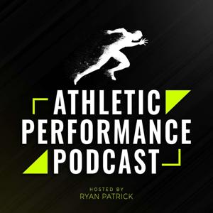 Athletic Performance Podcast