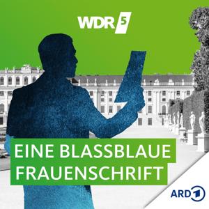 WDR 5 Eine blassblaue Frauenschrift - Hörbuch