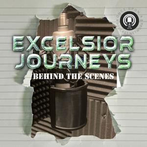 Excelsior Journeys: Behind the Scenes