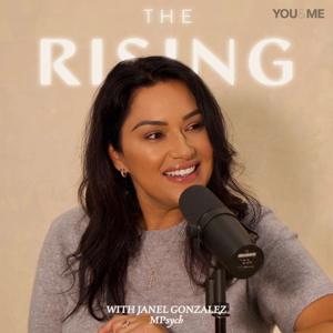 The Rising with Janel Gonzalez by Janel Gonzalez