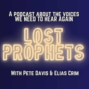 Lost Prophets by Elias Crim & Pete Davis