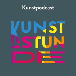 Kunstpodcast: Kunststunde