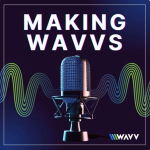 Making WAVVs