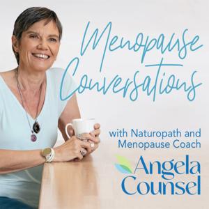 Menopause Conversations by Angela Counsel