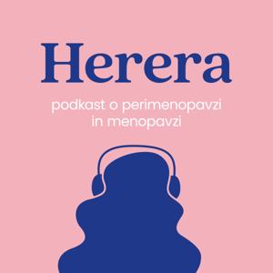 Herera: podkast o perimenopavzi in menopavzi