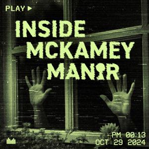 Inside McKamey Manor by Always True Crime