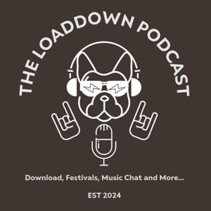 The LoadDown Podcast