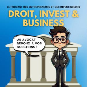 Droit, Invest & Business