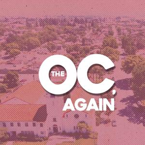 The OC, Again