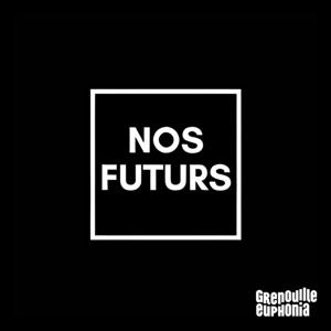 Nos Futurs - Anna & Alice