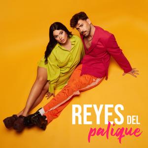 Reyes del Palique by Reyes del Palique