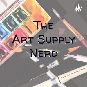 The Art Supply Nerd by Amy-Elyse Neer