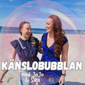 Känslobubblan med Jojo & Sara
