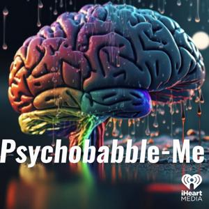 The Psychobabble-Me Podcast