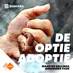 De optie adoptie by NPO Luister / BNNVARA