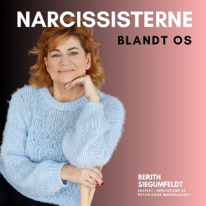 Narcissisterne blandt os by Berith Siegumfeldt