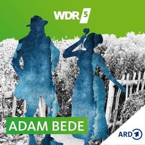 WDR 5 Adam Bede - Hörbuch