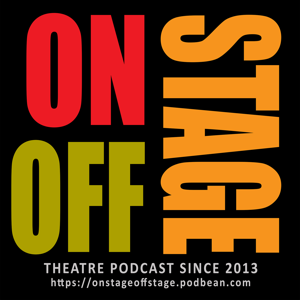 Onstage/Offstage Theatre Podcast