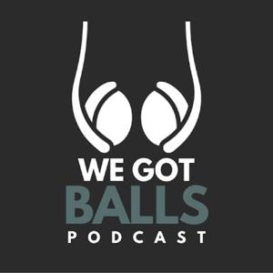 We Got Balls by Chris Inman and Scott Cone